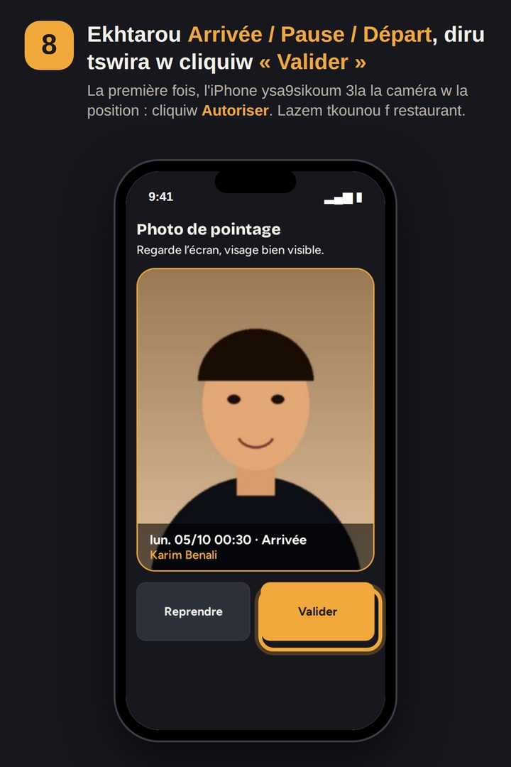 Étape 8 : photo de pointage et Valider