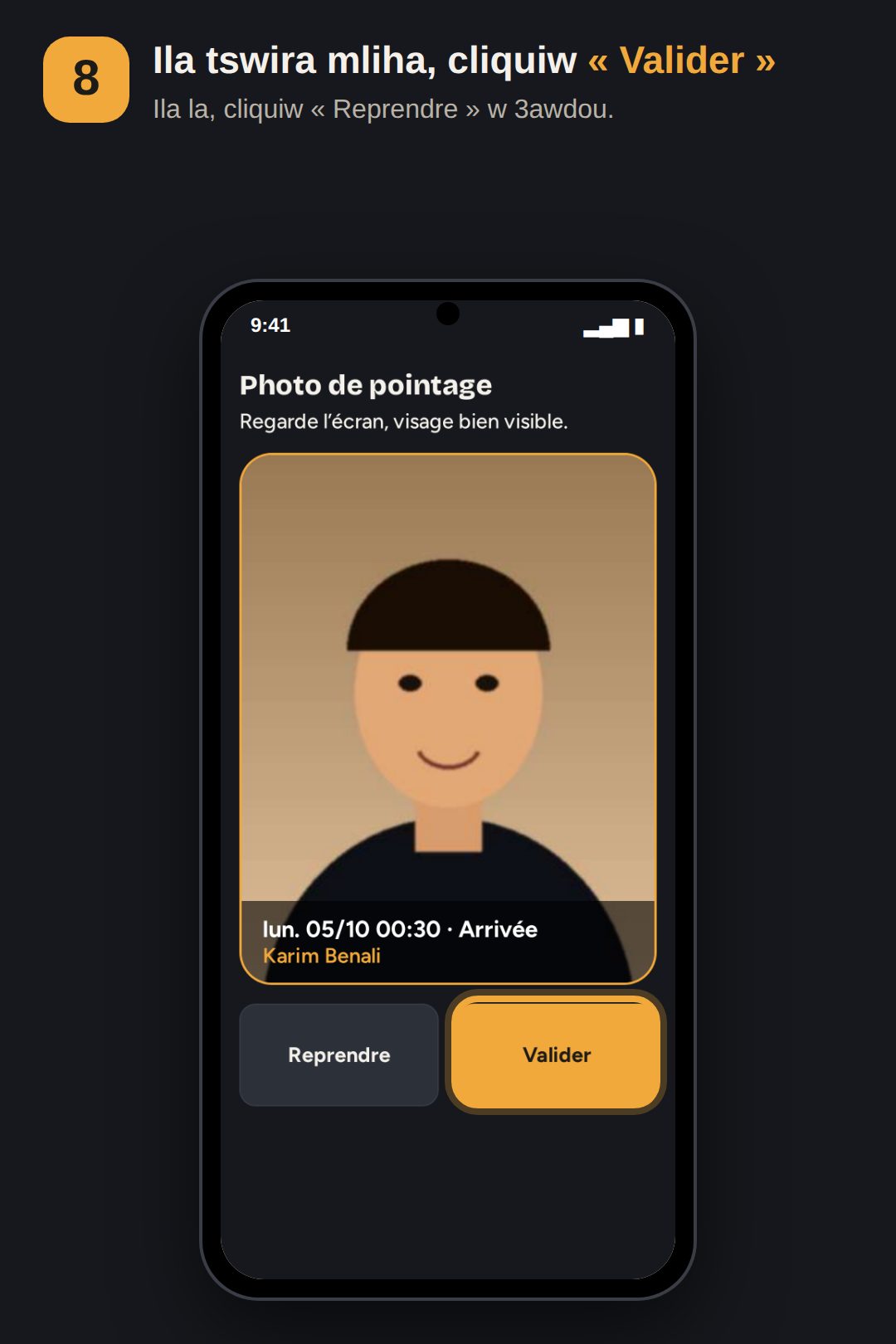 Étape 8 : Valider